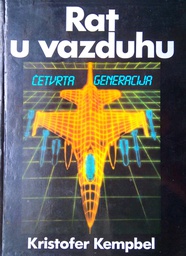 [B-09-5A] RAT U VAZDUHU - ČETVRTA GENERACIJA