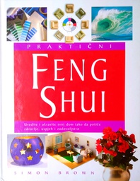 [B-09-4A] PRAKTIČNI FENG SHUI