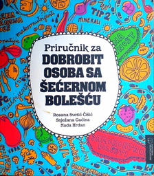 [B-07-2B] PRIRUČNIK ZA DOBROBIT OSOBA SA ŠEĆERNOM BOLEŠĆU