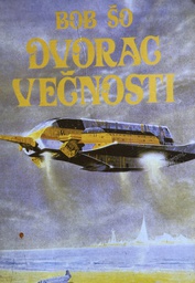 [B-07-4B] DVORAC VEČNOSTI