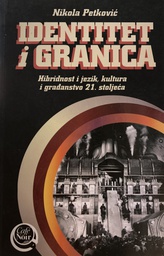 [A-03-6A] IDENTITET I GRANICA