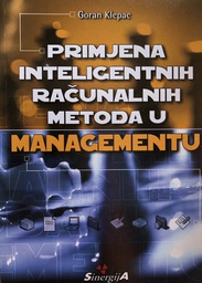 [A-04-3A] PRIMJENA INTELIGENTNIH RAČUNALNIH METODA U MANAGMENTU