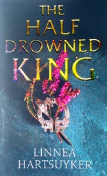 [B-07-3A] THE HALF DROWNED KING