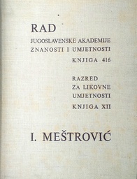 [B-07-3B] RAD JUGOSLAVENSKE AKADEMIJE ZNANOSTI I UMJETNOSTI - I. MEŠTROVIĆ