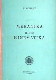 [B-09-3A] MEHANIKA II. DIO - KINEMATIKA