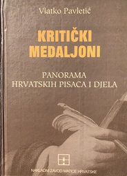 [O-B-3A] KRITIČKI MEDALJON - PANORAMA HRVATSKIH PISACA I DJELA