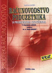 [O-B-3B] RAČUNOVODSTVO PODUZETNIKA S PRIMJERIMA KNJIŽENJA