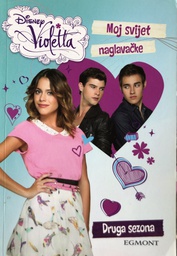 [C-01-5A] DISNEY VIOLETTA - MOJ SVIJET NAGLAVAČKE