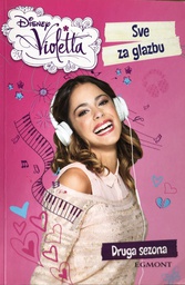 [C-01-5A] DISNEY VIOLETTA - SVE ZA GLAZBU