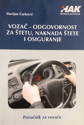 [C-01-5B] VOZAČ - ODGOVORNOST ZA ŠTETU,NAKNADA ŠTETE I OSIGURANJE