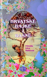 [C-02-5B] HRVATSKE BAJKE I BASNE