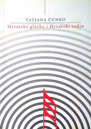 [C-03-3A] HRVATSKA GLAZBA I HRVATSKI RADIO