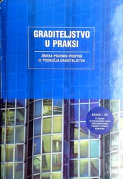 [C-03-4B] GRADITELJSTVO U PRAKSI