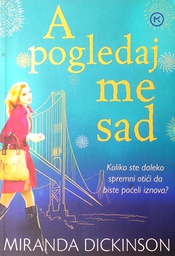 [C-03-4A] A POGLEDAJ ME SAD