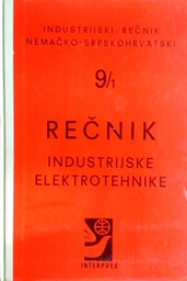 [C-03-5B] INDUSTRIJSKI REČNIK NEMAČKO-SRPSKOHRVATSKI 9/1