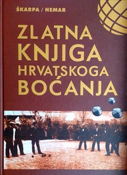 [C-01-1A] ZLATNA KNJIGA HRVATSKOGA BOĆANJA