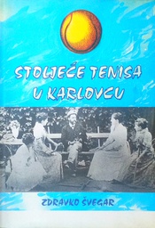 [C-04-1A] STOLJEĆE TENISA U KARLOVCU