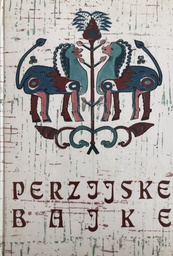 [C-02-6A] PERZIJSKE BAJKE