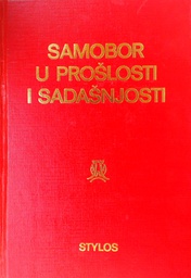 [C-05-2B] SAMOBOR U PROŠLOSTI I SADAŠNJOSTI