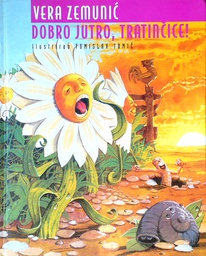 [C-04-5B] DOBRO JUTRO, TRATINČICE!