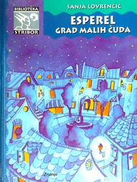 [C-04-5B] ESPEREL GRAD MALIH ČUDA