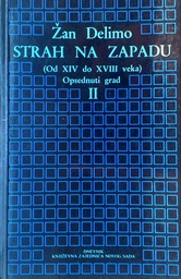 [C-04-5A] STRAH NA ZAPADU: OPSEDNUTI GRAD II.