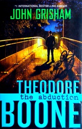 [C-05-2A] THEODORE BOONE - THE ABDUCTION