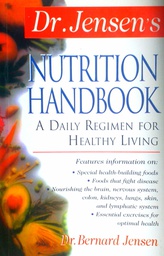 [C-05-4A] DR. JENSEN'S NUTRITION HANDBOOK