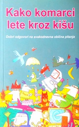 [C-06-2B] KAKO KOMARCI LETE KROZ KIŠU