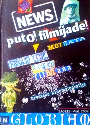 [C-05-1A] PUTO! FILMIJADE! MOJ TATA FRANJO LEDIĆ SUPER FILMANN HRVATSKE KINEMATOGRAFIJE