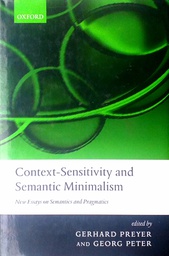 [C-04-6B] CONTEXT-SENSITIVITY AND SEMANTIC MINIMALISM