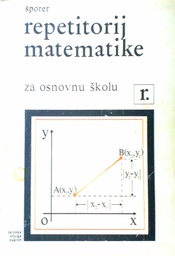 [C-06-3B] REPETITORIJ MATEMATIKE ZA OSNOVNU ŠKOLU