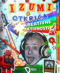 [C-06-1A] IZUMI I OTKRIĆA - KREATIVNE AKTIVNOSTI