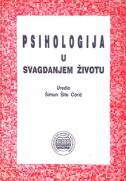 [C-06-5A] PSIHOLOGIJA U SVAGDANJEM ŽIVOTU