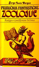 [C-06-5A] PRIRUČNIK FANTASTIČNE ZOOLOGIJE