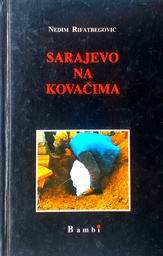 [C-06-5B] SARAJEVO NA KOVAČIMA