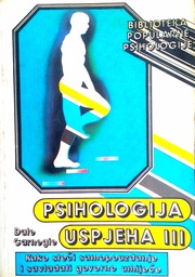 [C-06-6B] PSIHOLOGIJA USPJEHA III