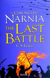 [C-06-6B] THE CHRONICLES OF NARNIA: THE LAST BATTLE