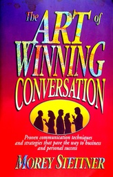 [C-10-2B] THE ART OF WINNING CONVERSATION