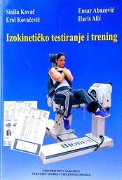 [C-10-4B] IZOKINETIČKO TESTIRANJE I TRENING