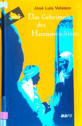 [C-07-2B] DAS GEHEIMNIS DES HAREMSWACHTERS