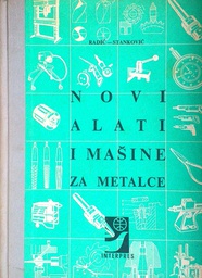 [C-10-6B] NOVI ALATI I MAŠINE ZA METALCE