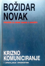 [C-10-6B] KRIZNO KOMUNICIRANJE I UPRAVLJANJE OPASNOSTIMA