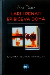 [C-07-4B] LARI I PENATI BRIBIĆEVA DOMA