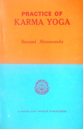 [C-07-5B] PRACTICE OF KARMA YOGA