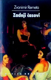 [C-08-3A] ZADNJI ČASOVI