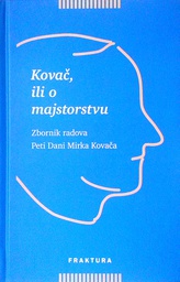 [C-08-3A] KOVAČ, ILI O MAJSTORSTVU