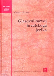 [C-08-3B] GLASOVNI RAZVOJ HRVATSKOGA JEZIKA