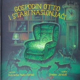 [C-11-1A] GOSPODIN OTTO I STARI NASLONJAČI