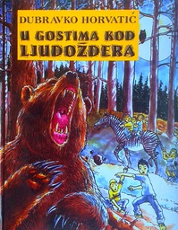 [C-11-4A] U GOSTIMA KOD LJUDOŽDERA